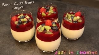 Recette de Panna Cotta aux Fruits Rouges [upl. by Potter]