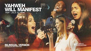 Yahweh Will Manifest  Oasis Ministry Feat Laila Olivera Live From San Juan PR English Version [upl. by Hakon]