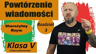 Powtórzenie wiadomości klasa 5 Rozdział 3 Starożytny Rzym Czas na podsumowanie [upl. by Nirehtac]