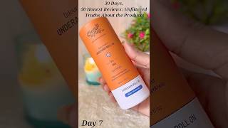 Day 7 30 Honest Product Reviews bodycarechemistatplayunderarmcarebrighteningskinrollonshorts [upl. by Tati]