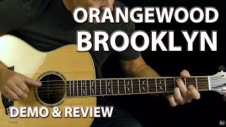 Brooklyn Acoustic Guitar Demo Review  Orangewood Guitars [upl. by Eilerua]