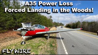 A35 Power Loss Forced Landing [upl. by Ally]