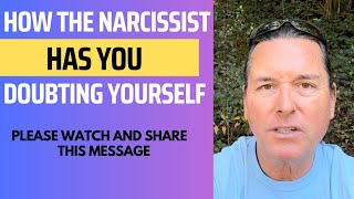 HOW THE NARCISSIST HAS YOU DOUBTING YOURSELF [upl. by Tower]