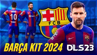 Kit FC Barcelona 2024  DLS 23 [upl. by Nosnarb285]