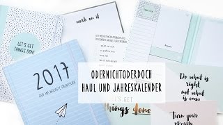 Odernichtoderdoch Haul   Jahreskalender 2017 [upl. by Hegarty859]