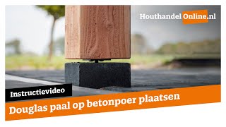 Douglas paal op betonpoer plaatsen — Houthandelonline 11 [upl. by Elmira101]