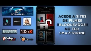 Tutorial Como Desbloquear e Aceder a sites bloqueados no teu AndroidIphone Tugaflix2018 [upl. by Ariaek788]