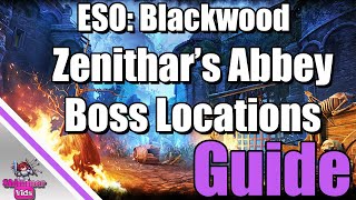 ESO Zenithars Abbey Boss Locations [upl. by Moll]