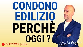 Condono edilizio perchè oggi [upl. by Aeriela]