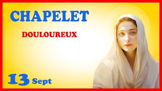 CHAPELET 🙏 Vendredi 13 Sept  Mystères Douloureux [upl. by Primavera]