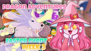 Get the ARANGA NOW🐇 Dragon Adventures Week 3 Easter Update  iiSketchii Roblox [upl. by Neiman]