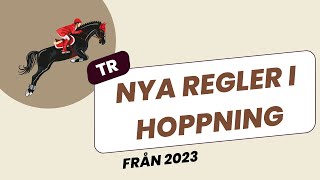 TR nya regler i hoppning från 2023 [upl. by Affra]