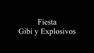 Fiesta Gibi Y Explosivos 1991 [upl. by Sager]