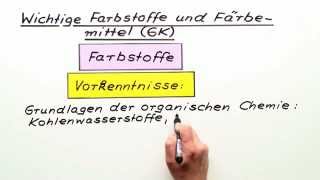 Einführung in Farbstoffe und Färbemittel  Chemie  Organische Chemie [upl. by Esinrahs]