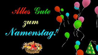 Alles Gute zum Namenstag  Namenstaggrüße zum Versenden [upl. by Akem822]