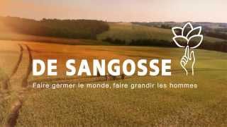 DE SANGOSSE proche de tous les acteurs du monde agricole [upl. by Flannery]