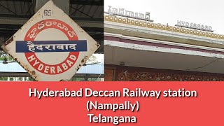 Hyderabad Deccan Railway Station  Nampally  Hyderabad Telangana हैदराबाद डेक्कन  तेलंगणा [upl. by Aleek]