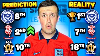 REACTING TO MY 2324 LEAGUE ONE PREDICTIONS [upl. by Acimot665]