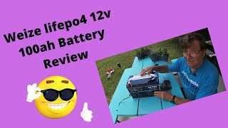 Weize lifepo4 12v 100ah Battery Review [upl. by Phyllys]