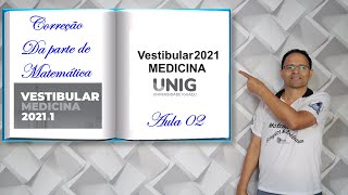 MATEMÁTICA VESTIVBULAR DO CURSO DE MEDICINA DA UNIG Questões 2325 e 26 [upl. by Lecia902]