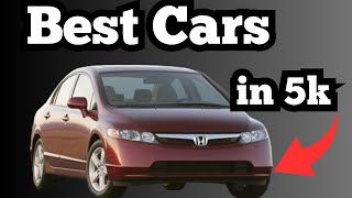 5 Most Reliable Cars Under 5K  THE BEST Cars Under 5000 For Reliability [upl. by Lledyr]