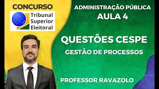 TSE  Administração Geral e Pública  Questões Gestão de Processos [upl. by Asirret]