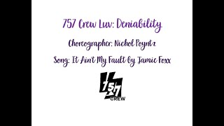 757 Crew Luv Deniability [upl. by Krik]