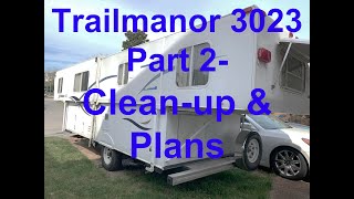 Trailmanor 3023  Part 2  Clean Up and Future Plans  Best Pop up Camper [upl. by Rechaba230]