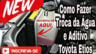 Toyota Etios troca líquido Arrefecimento 20162017 [upl. by Paddy]