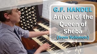 George Frideric Handel  Arrival of the Queen of Sheba  Ben Bloor [upl. by Anivahs]