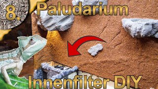 Aquarium Innen Filter DIY  Kammerfilter Selber Bauen  Paludarium für Kronenbasilisk  8 [upl. by Glovsky909]