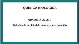 Calculos de cantidad de soluto en una solución gramos  moles osmoles [upl. by Trillbee]