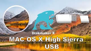 Create a Bootable Install usb Mac OS X High Sierra 1013 Diskmaker X [upl. by Rastus715]