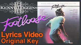 Kenny Loggins  Footloose Lyrics Video [upl. by Gerfen215]