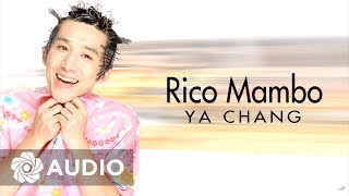 Ya Chang  Rico Mambo ft Akiko Audio 🎵  Daijobu [upl. by Michale235]