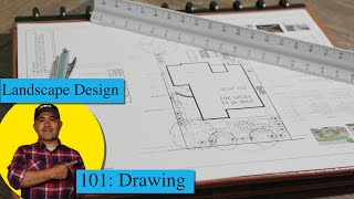 Landscape Design 101 Drawing Basics [upl. by Marguerite]