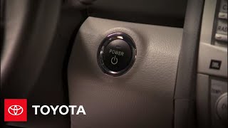 2010 Camry Hybrid HowTo Push Button Start  Toyota [upl. by Anayaran411]