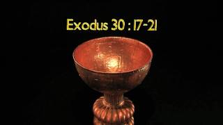 Brazen Laver of the Mosaic Tabernacle Exodus 301721 Scripture Reading [upl. by Munshi234]