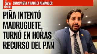 Entrevista ¬ La Presidenta de la SCJN turnó en horas recurso del PAN alerta Hamlet Almaguer [upl. by Ahsikam]