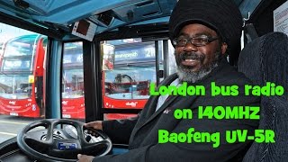 Baofeng UV5R receiving London buses [upl. by Amocat167]