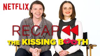 Get Ready for The Kissing Booth 2  Official Cast Recap  Netflix [upl. by Atnahsal]