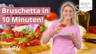 Köstliche Bruschetta wie beim Italiener 🍅🍞  Thermomix® Rezept [upl. by Medwin]