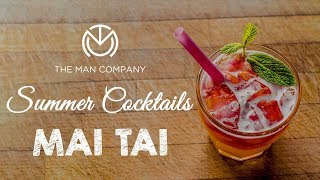 How To Make Mai Tai Cocktail by Yangdup Lama  The Man Company  Rum Cocktail Recipe [upl. by Tressia]