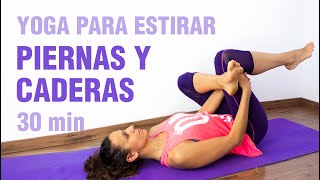 Yoga para estirar piernas y caderas  Para después de entrenar o de trabajar  Anabel Otero [upl. by Kcam]