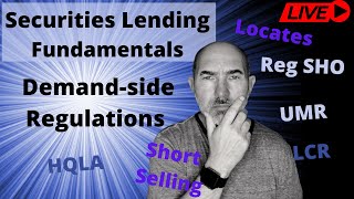 Regulations impacting Securities Lending 2021  Fundamentals of Securities Lending [upl. by Ahseela538]