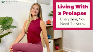 Living With a Prolapse  Symptoms Exercise Surgery and More [upl. by Enyamrahc]