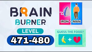 Brain Burner Word Brain Riddle level 471 472 473 474 475 476 477 478 479 480 [upl. by Obadias]