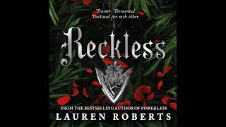 FULL AUDIOBOOK  Lauren Roberts  The Powerless Trilogy 2  Reckless [upl. by Adiam76]