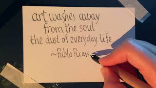 ASMR Handwriting Pablo Picasso Quote [upl. by Cornwall]