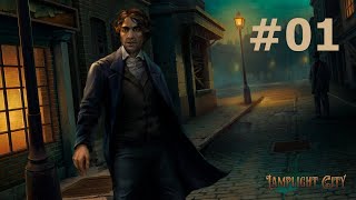 Lamplight City ▶ Walkthrough  Case 1  Part 01 [upl. by Eibot328]